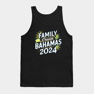 family cruise Bahamas 2024 Tank Top